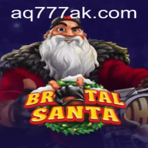 BrutalSanta: Um Mergulho no Universo Ousado e Divertido de AQ777.COM